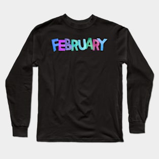 Hello Fabulous February Long Sleeve T-Shirt